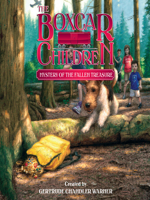 Title details for Mystery of the Fallen Treasure by Gertrude Chandler Warner - Available